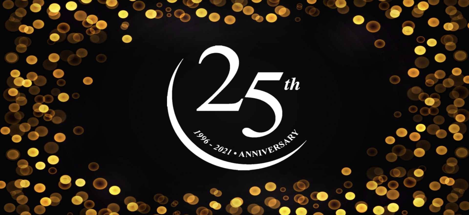 Celebrating 25 Years of Serving Our Clients!